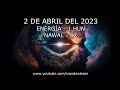 LA ENERGÍA DEL DÍA - SINCRONIZACIÓN CÓSMICA - 2 DE ABRIL DEL 2023