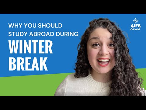 Study Abroad Winter Break with AIFS