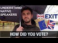 Learn Real English on the Street ||  Talking about BREXIT and Emigration