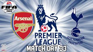 FIFA 2004 (PS2) Match Day 33: Arsenal FC vs Tottenham Hotspur FC