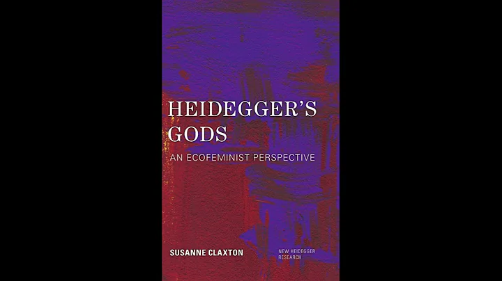 Prof. Susanne Claxton on the Late Heidegger