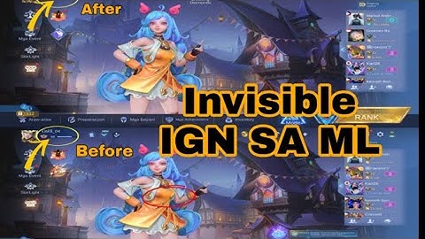 Invisible IGN in mobile legend bangbang| Kuya Ang