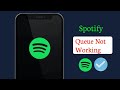 Spotify Queue Not Working? Quick Fix! (2026)