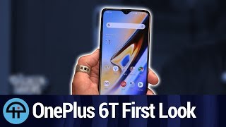 OnePlus 6T First Look