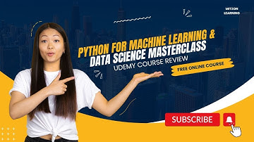 2023 Python for Machine Learning & Data Science Masterclass by Jose Portilla (Udemy Course Review)