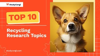 TOP-10 Recycling Research Topics