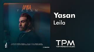 Yasan - Leila - آهنگ لیلا از یاسان Resimi