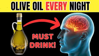 What Happens If You Drink Olive Oil Every Night Before Bed | Key Health