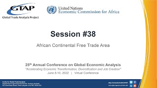 2022 GTAP Conference - Session #38 - African Continental Free Trade Area