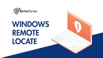 DriveStrike Windows Remote Locate Demonstration