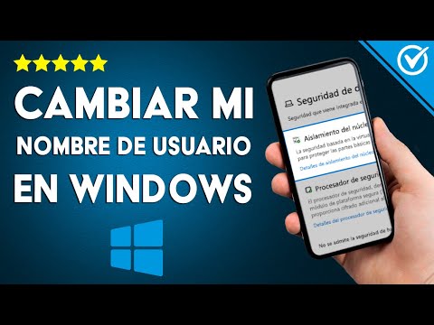 ¿Cómo cambiar mi nombre de usuario de WINDOWS10? - Todos los métodos