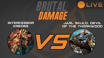 Brutal Damage Weekly Warmahordes - Kreoss3 vs Skuld1