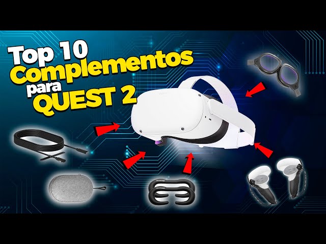 Top 10 Accesorios para Oculus Meta Quest 2 que puedes comprar 