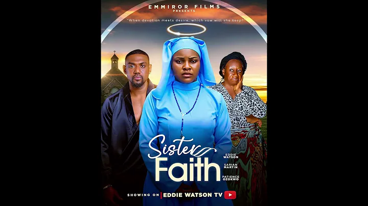 SISTER FAITH(Music From The OST)Eddie Watson, Sarian Martin, Patience Ozokwo, Oby Titus