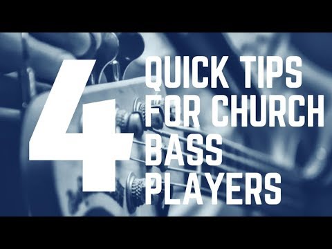 4-quick-tips-for-church-bass-players