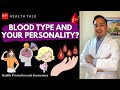 What Does Your Blood Type Say About Your Personality? Kaugnayan ng blood type sa personalidad