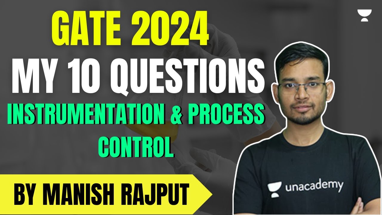 GATE 2024 | My 10 Questions | Instrumentation and Process Control ...