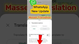 Whatsapp New Update | whatsapp messages translate new update, Chat Translator -All Translate #shorts