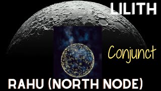 Rahu North Node Conjunct Lilith in Synastry #Conjunctions #Synastry #RelationshipAnalysis #Astrology
