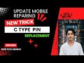 Type C Charging Pin Replacement || Type C Charging Pin Kaise Lagaye