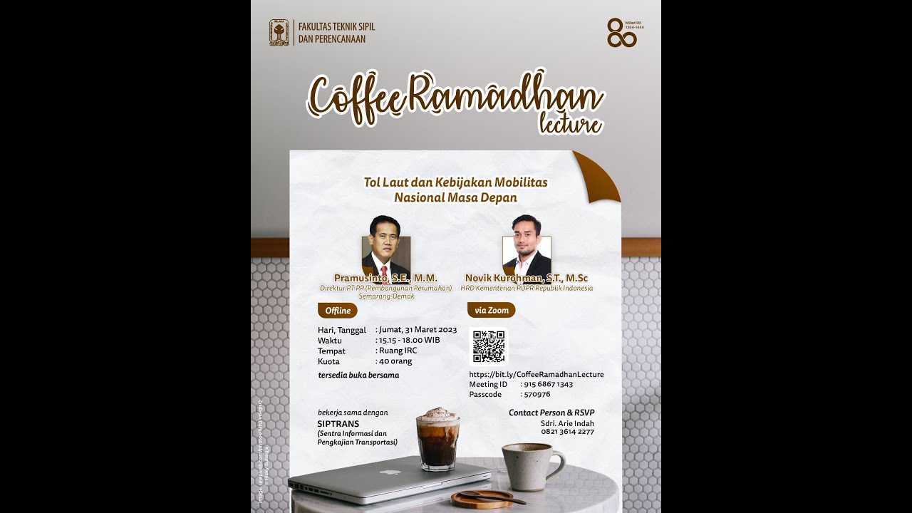 Coffee Ramadhan Lecture "Tol Laut dan Kebijakan Mobilitas Nasional Masa Depan"