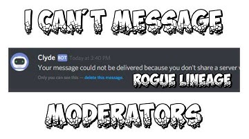 they banned me from messaging mods in rogue lineage...