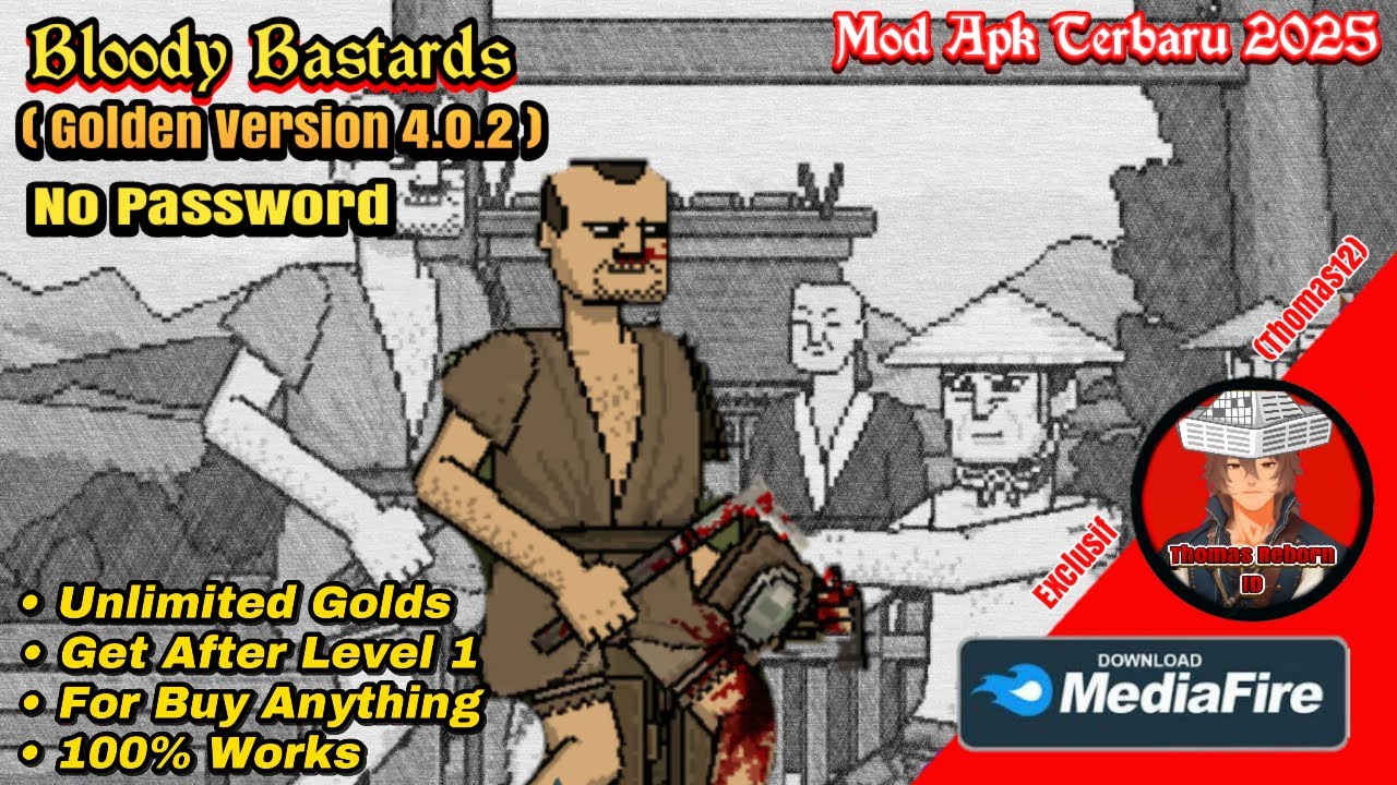 Bloody Bastard Mod Apk 4.0.2 Latest Version 25 Mar 2025