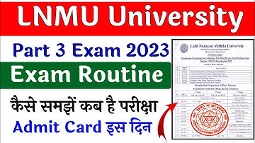 lnmu part 3 examination programme kaise dekhe|lnmu part 3 exam routine|lnmu exam routine|lnmu