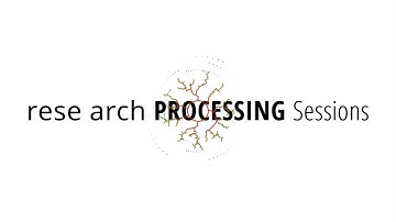 rese arch PROCESSING Sessions: Essentials ANATOMY OF A PROCESSING CODE