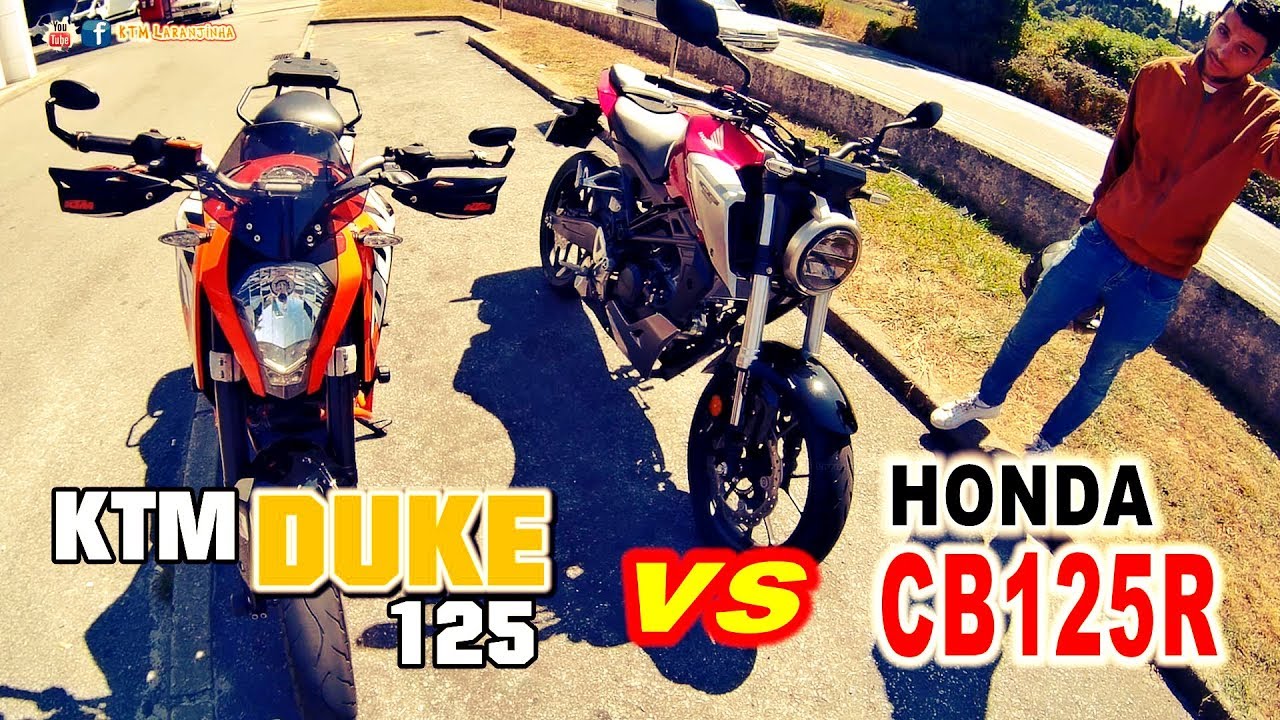 Ktm Duke 125 Vs Honda Cb 125 R KTM Duke 125 vs Honda CB125R 2018 - PROS e CONS - Quem ganha