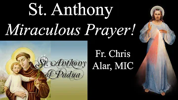 St. Anthony: Amazing Miracles! - Explaining the Faith with Fr. Chris Alar