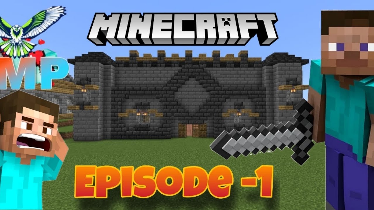 my first video in Minecraft smp episode 1 in Minecraft house - YouTube