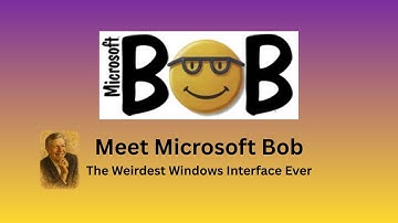 Microsoft Bob | The Weirdest Windows Interface Ever