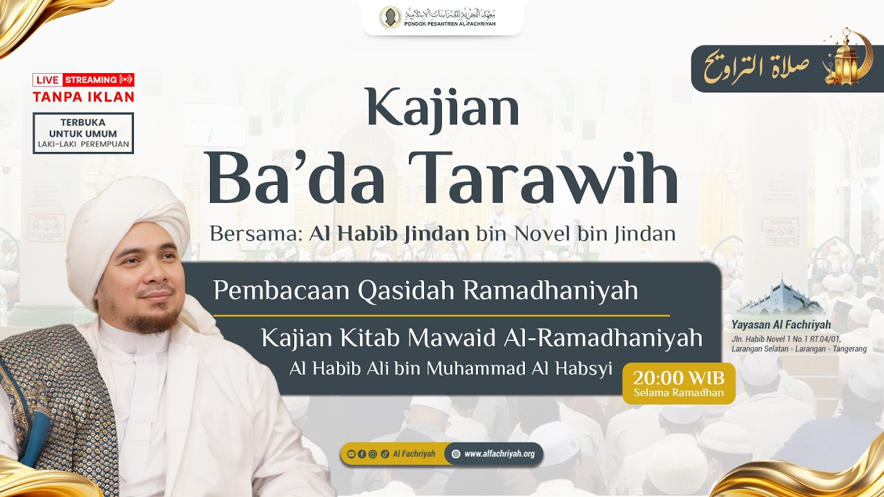 🔴LIVE Kajian Mawaid Al-Ramdhaniyah Al Habib Ali bin Muhammad Al Habsyi Malam Ke- 11 Ramadhan