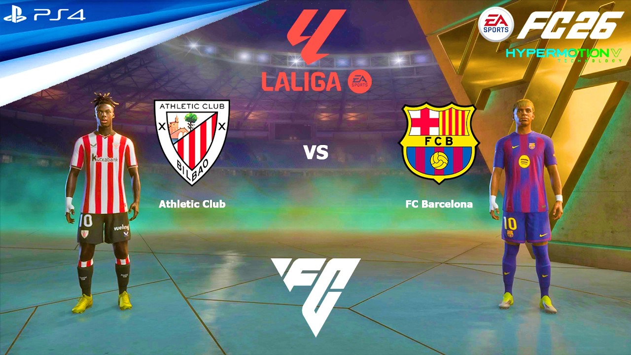 FC 26 PS4 - Athletic Bilbao vs FC Barcelona | La Liga EA SPORTS matches ...
