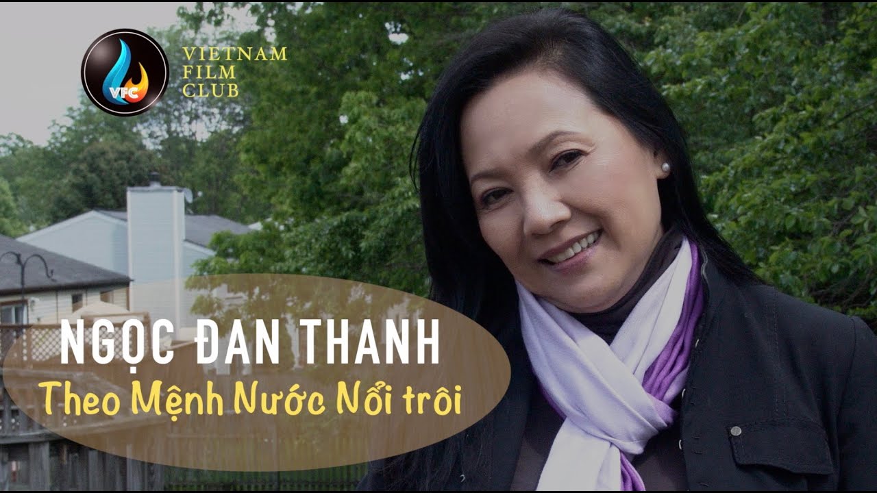 VFC - Ngọc Đan Thanh, Theo Mệnh Nước Nổi Trôi