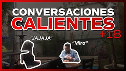 Cómo Tener Conversaciones Calientes Con Las Mujeres Sin Mostrar Necesidad