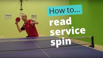 How to read service spin in table tennis