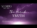 SCORPIO: ⚡The Harsh Truth ⚡ 9/15 - 10/14