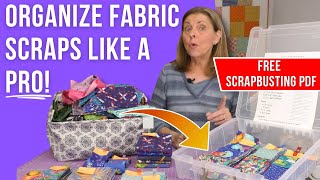 Scrapbusting Mastery: Organize Your Fabric Chaos!