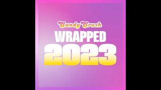 2023 Candy Crush Unwrapped screenshot 1