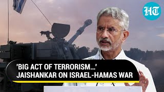 Jaishankar Reiterates Two-State Solution Amid Israel-Hamas War; 'Have To Stand Up To Terror…'