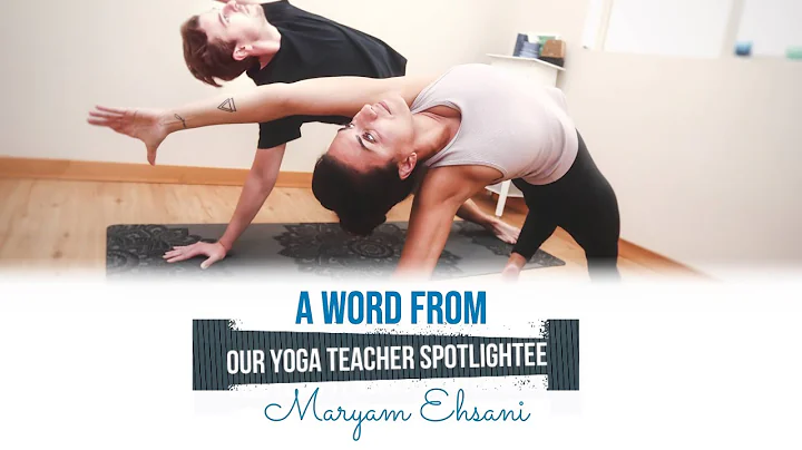 Yoga Teacher Spotlight: Meet Maryam Ehsani!