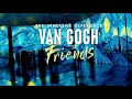 Wystawa VAN GOGH &amp; Friends w Warszawie przedłużona do 3 marca!