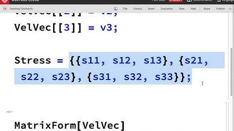Lecture 12 Mathematica Tutorial Defining Scalars Vectors and Matrices