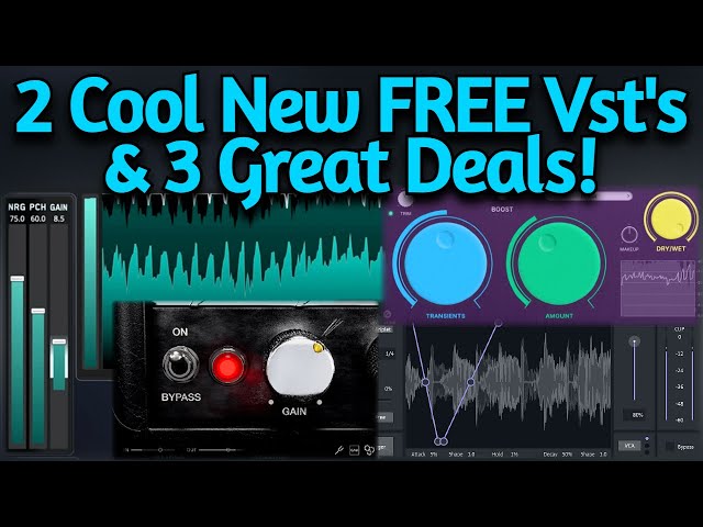 2 New FREE VSTs & 3 Vst Deals - Klevgrand, Bogren, Audiolatry