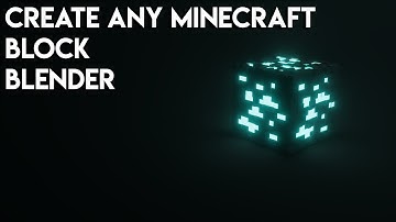 Create any Detailed Minecraft Block in Blender