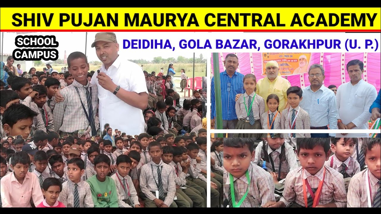 शिवपूजन मौर्या सेंट्रल अकैडमी, देईडीहा, गोपालपुर, गोला बाजार, गोरखपुर (U. P.) #school #gorakhpur