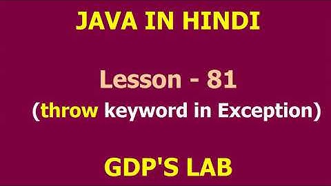 throw keyword | Lesson - 81 | JAVA in Hindi