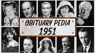 Famous Hollywood Celebrities We've Lost in 1951 - Obituary in 1951 - Ep1